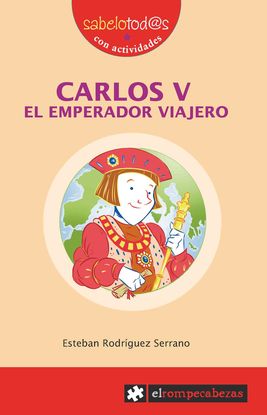 CARLOS V EL EMPERADOR VIAJERO