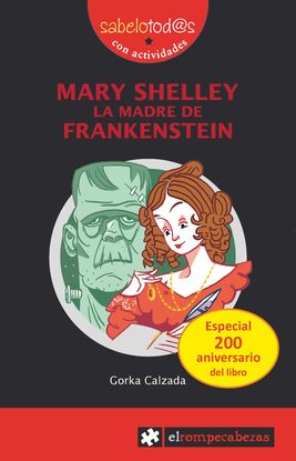 MARY SHELLEY LA MADRE DE FRANKESTEIN