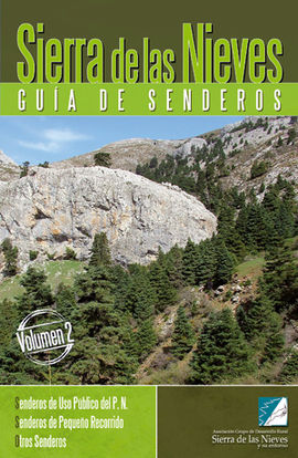 SIERRA DE LAS NIEVES. GUA DE SENDEROS.