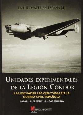 UNIDADES EXPERIMENTALES DE LA LEGI�N C�NDOR