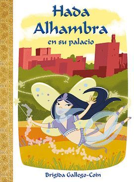HADA ALHAMBRA EN SU PALACIO