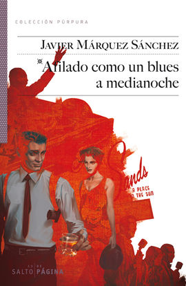 AFILADO COMO UN BLUES A MEDIANOCHE