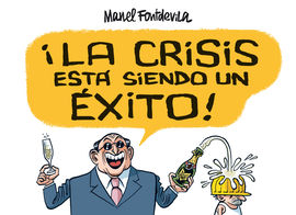 LA CRISIS EST SIENDO UN XITO!