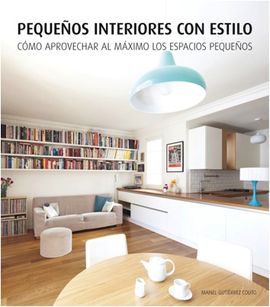 PEQUEOS INTERIORES CON ESTILO