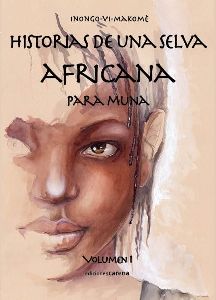 HISTORIAS DE UNA SELVA AFRICANA PARA MUNA