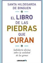 EL LIBRO DE LAS PIEDRAS QUE CURAN