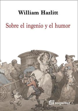 SOBRE EL INGENIO Y EL HUMOR