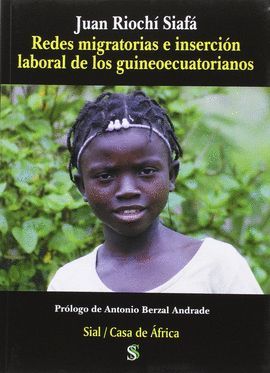 REDES MIGRATORIAS E INSERCIN LABORAL DE LOS GUINEOECUATORIANOS