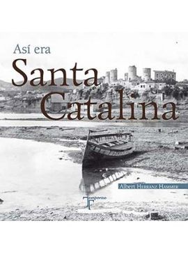 AS ERA SANTA CATALINA