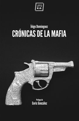 CRNICAS DE LA MAFIA