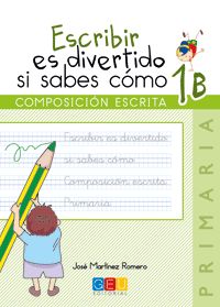 ESCRIBIR ES DIVERTIDO SI SABES CMO 1B