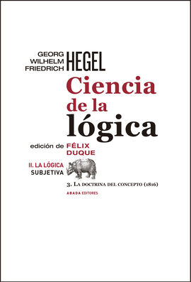 CIENCIA DE LA LGICA II. LA LGICA SUBJETIVA