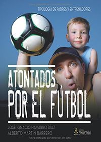 ATONTADOS POR EL F�TBOL