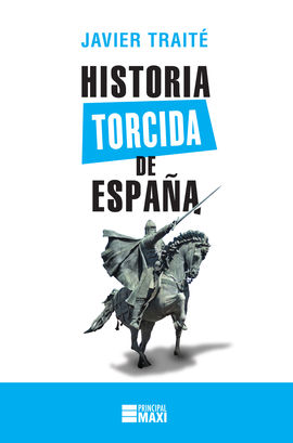 HISTORIA TORCIDA DE ESPAA