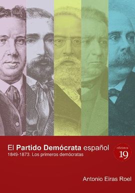 EL PARTIDO DEMCRATA ESPAOL, 1849-1873