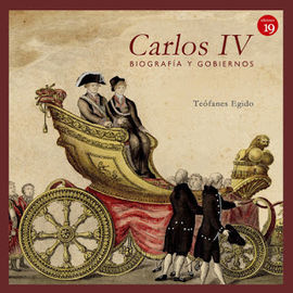 CARLOS IV BIOGRAFA Y GOBIERNOS