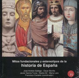 MITOS FUNDACIONALES Y ESTEREOTIPOS DE LA HISTORIA DE ESPAA