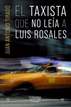 TAXISTA QUE NO LEIA A LUIS ROSALES, EL