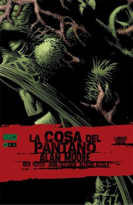 LA COSA DEL PANTANO DE ALAN MOORE NM. 6