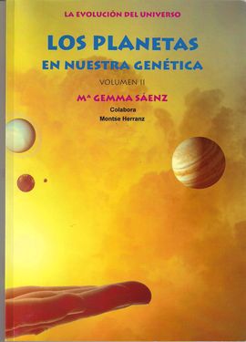 LOS PLANETAS EN NUESTRA GENTICA