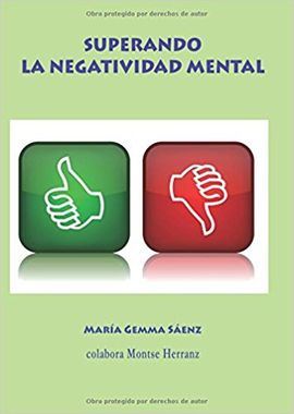 SUPERANDO LA NEGATIVIDAD MENTAL