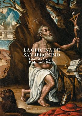 LA OFICINA DE SAN JERNIMO