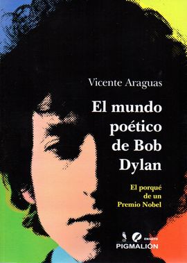 EL MUNDO POTICO DE BOB DYLAN