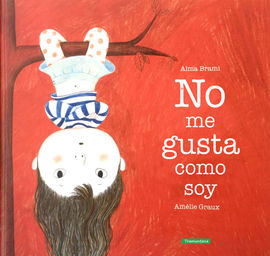 NO ME GUSTA COMO SOY