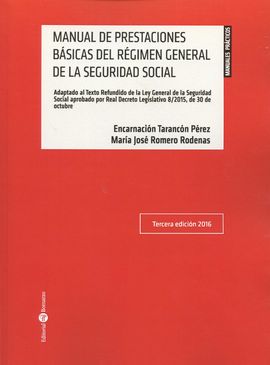 MANUAL DE PRESTACIONES BSICAS DEL RGIMEN GENERAL DE LA SEGURIDAD SOCIALL