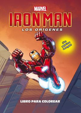 IRON MAN. LOS ORGENES. LIBRO PARA COLOREAR