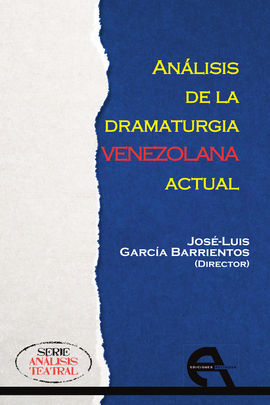 ANLISIS DE LA DRAMATURGIA VENEZOLANA ACTUAL