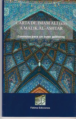 CARTA DE IMAM ALI A MLIK AL-ASHTAR