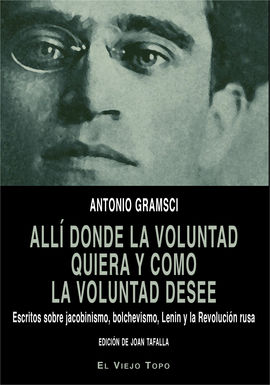 ALL DONDE LA VOLUNTAD QUIERA Y COMO LA VOLUNTAD DESEE