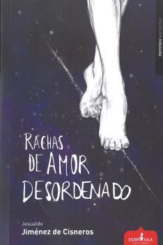 RACHAS DE AMOR DESORDENADO