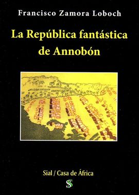 LA REPBLICA FANTSTICA DE ANNOBN