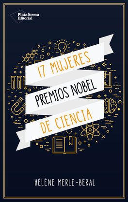 17 MUJERES PREMIOS NOBEL DE CIENCIAS