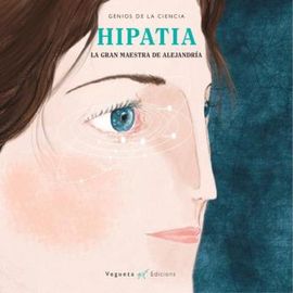 HIPAT�A, LA GRAN MAESTRA DE ALEJANDR�A