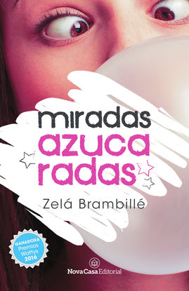 MIRADAS AZUCARADAS