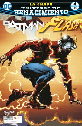 BATMAN/ FLASH: LA CHAPA NM. 04 (DE 4) (RENACIMIENTO)