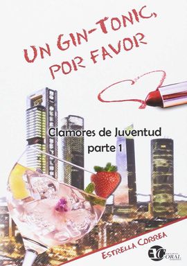 UN GIN-TONIC, POR FAVOR