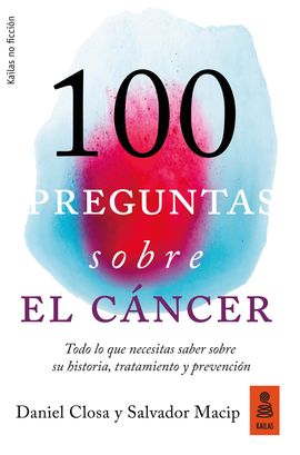 100 PREGUNTAS SOBRE EL CNCER