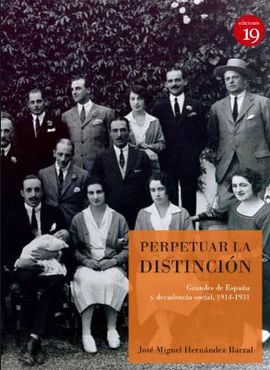 PERPETUAR LA DISTINCION (2 EDICIN 2018)