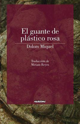 EL GUANTE DE PLSTICO ROSA