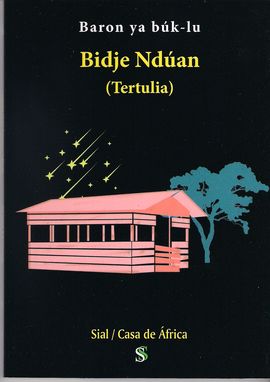 BIDJE NDAN (TERTULIA)