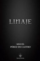 LINAJE ( TRILOGIA COMPLETA)