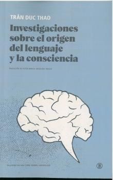 INVESTIGACIONES SOBRE EL ORIGEN DEL LENGUAJE Y LA CONSCIENCIA