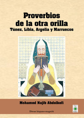 PROVERBIOS DE LA OTRA ORILLA