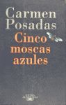 CINCO MOSCAS AZULES