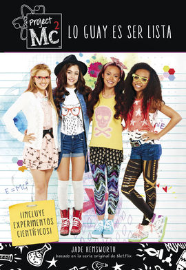 LO GUAY ES SER LISTA (COLECCIN PROJECT MC2)