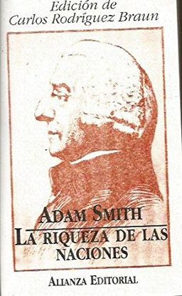 LA RIQUEZA DE LAS NACIONES